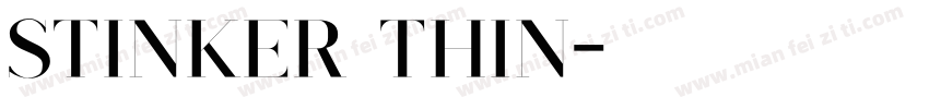 Stinker Thin字体转换